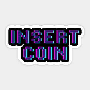 Insert Coin Sticker